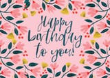 Pink Floral - Happy Birthday Card